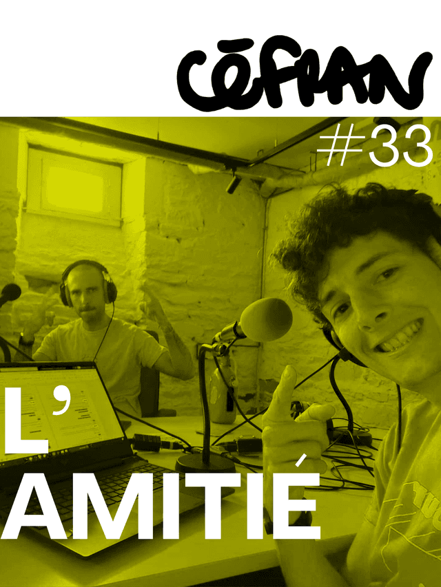 Céfran #33 - L'Amitié