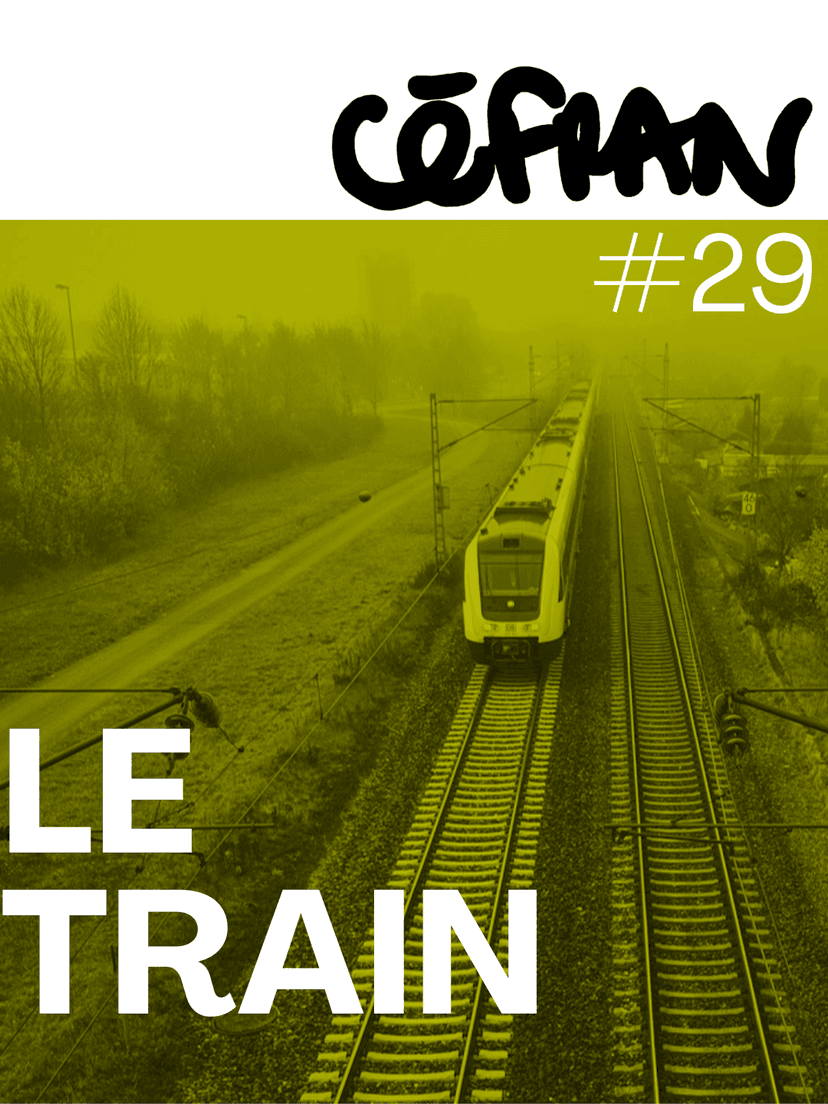Céfran #29 - Le Train