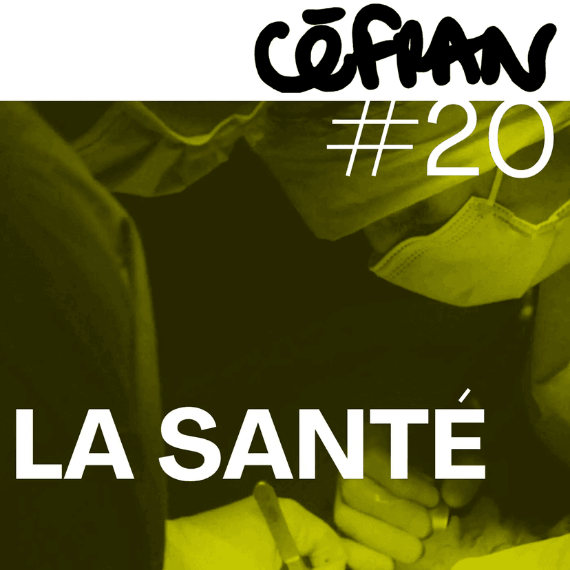 Céfran #20 - La Santé