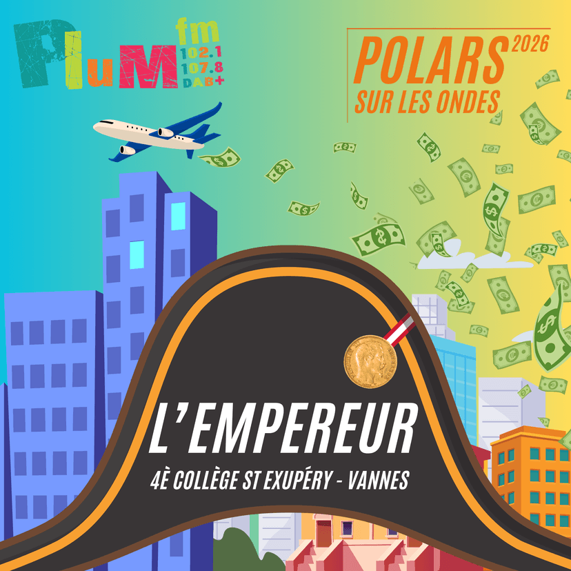 FICTION RADIO : L'EMPEREUR