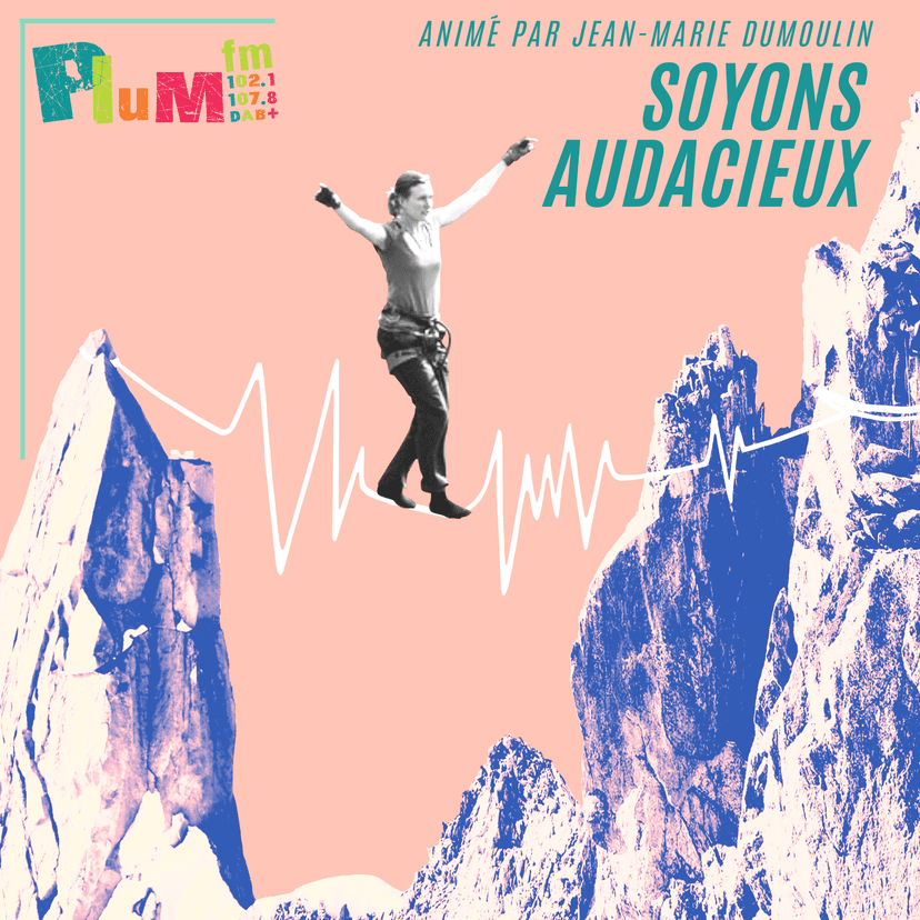 Soyons Audacieux